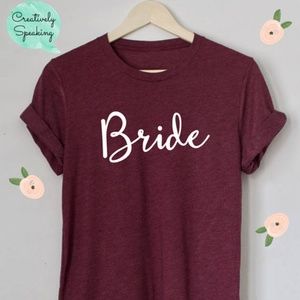 Bride Tshirt, Newlywed Shirt, Day of Wedding Shirt